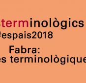 Espais Terminològics 2018