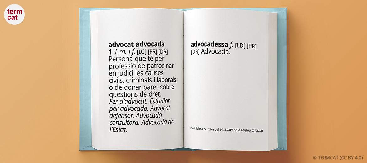 Definició d'advocat, advocada i d'advocadessa al diccionari normatiu