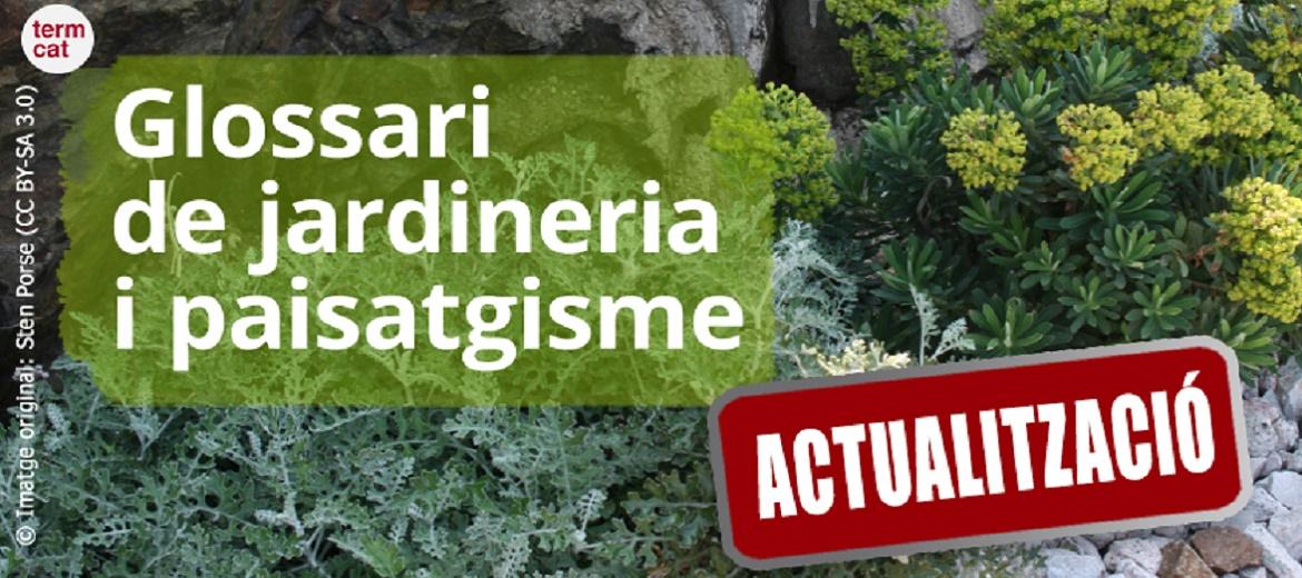 Actualització Glossari jardineria i paisatgisme