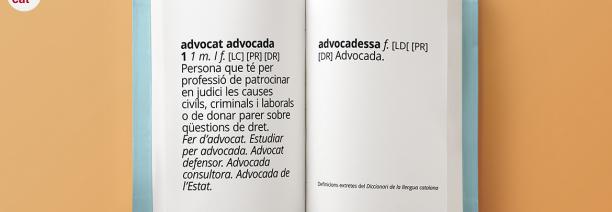 Definició d'advocat, advocada i d'advocadessa al diccionari normatiu